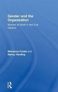 Gender and the Organization, ISBN: 9780415660624
