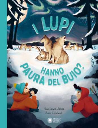 I lupi hanno paura del buio? Huw Lewis-Jones