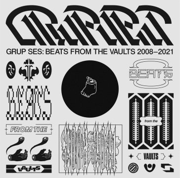 Beats from the vaults (2008 - 2021) GRUP SES