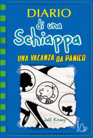 Diario di una schiappa. Una vacanza da panico Jeff Kinney