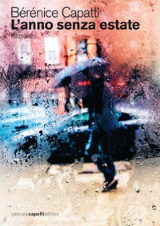 L'anno senza estate Bérénice Capatti