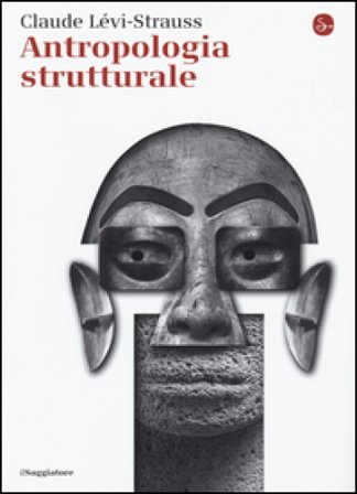Antropologia strutturale Claude Levi-Strauss