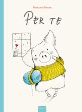 Per te. Ediz. a colori Francesca Pirrone