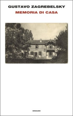 Memoria di casa Gustavo Zagrebelsky