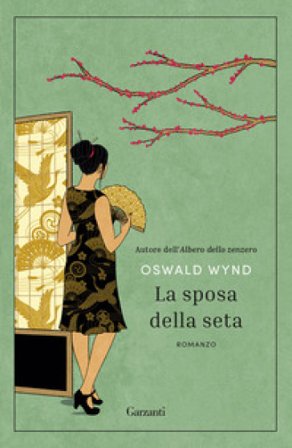 La sposa della seta Oswald Wynd
