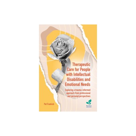 Therapeutic Care for People with Intellectual Disabilities and Emotional Needs (häftad, eng)