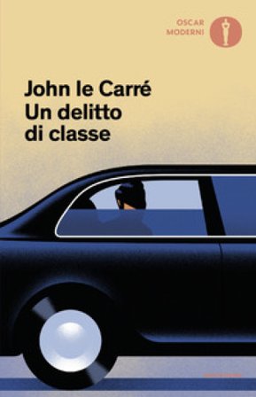 Un delitto di classe John Le Carré