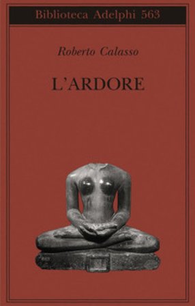 L'ardore Roberto Calasso