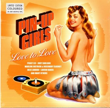Pin-up girls 3 (love to love, vinyl tran NA