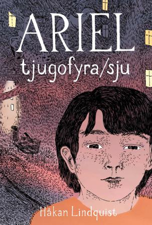 Ariel - tjugofyra/sju - Bok av Håkan Lindquist - Inbunden