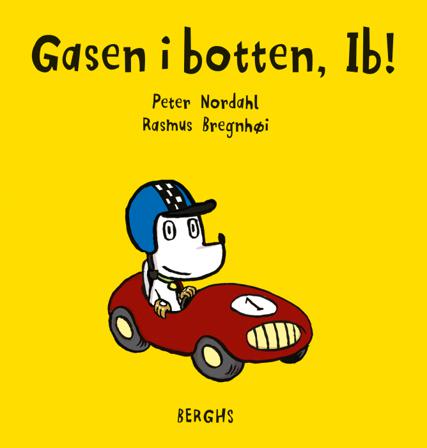 Gasen i botten, Ib! - Bok av Peter Nordahl & Rasmus Bregnhøi - Inbunden