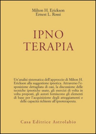 Ipnoterapia Milton H. Erickson