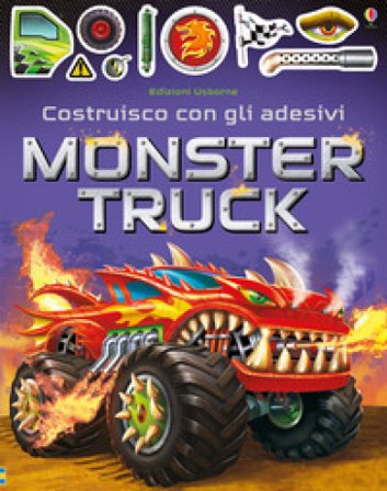 Monster truck. Con adesivi. Ediz. a colori Simon Tudhope