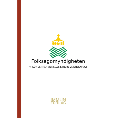 Folksagomyndigheten 9789152728628