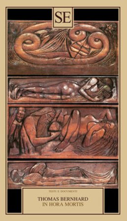 In hora mortis. Testo tedesco a fronte Thomas Bernhard