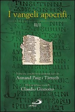 I Vangeli apocrifi. Vol. 2/1 Armand Puig i Tárrech