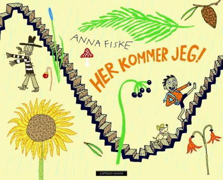 Her kommer jeg - Bok av Anna Fiske - Hardback