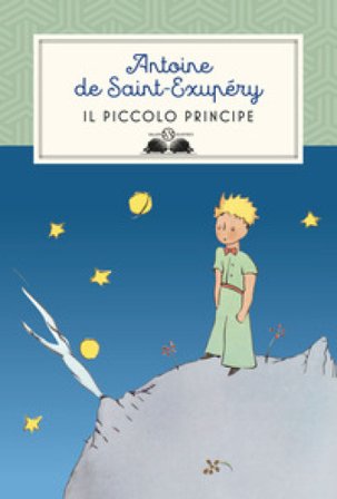 Il Piccolo Principe Antoine de Saint-Exupéry