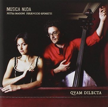 Quam dilecta (jewel edt.) Musica Nuda( Magoni