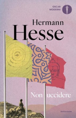 Non uccidere (considerazioni politiche) Hermann Hesse