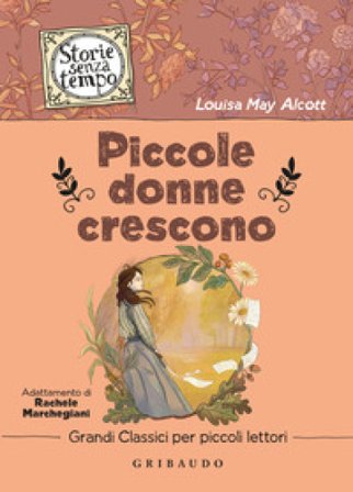 Piccole donne crescono Louisa May Alcott