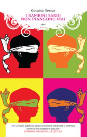 I bambini sardi non piangono mai Gesuino Némus