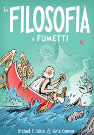 La filosofia a fumetti Michael F. Patton