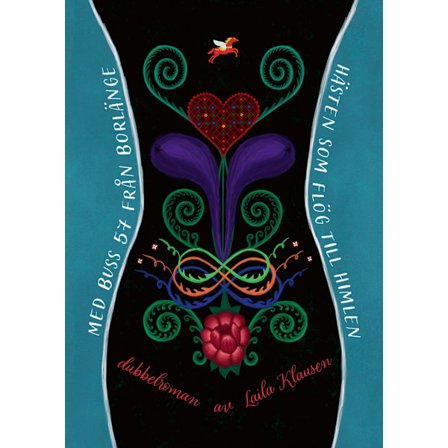 Med buss 57 från Borlänge / Hästen som flög till 9789198640199