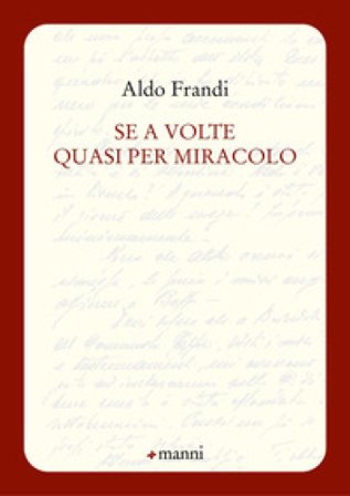 Se a volte quasi per miracolo Aldo Frandi