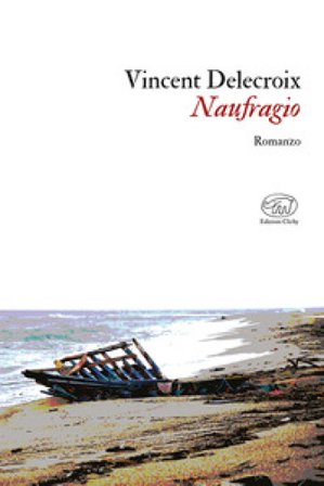 Naufragio Vincent Delecroix