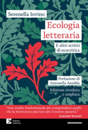 Ecologia letteraria e altri scritti di ecocritica Serenella Iovino