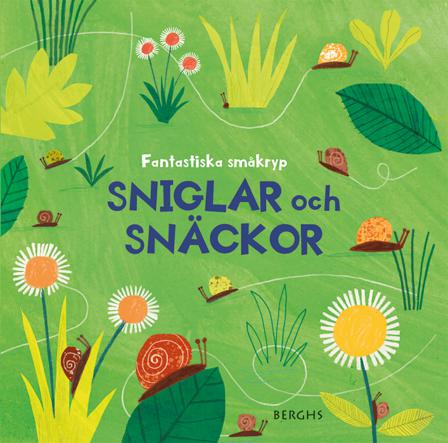 Sniglar och snäckor - Bok av Hannah Tolson & Susie Williams - Inbunden