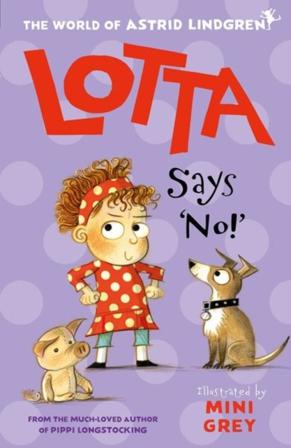 Lotta Says 'No!' - Bok av Astrid Lindgren - Pocket