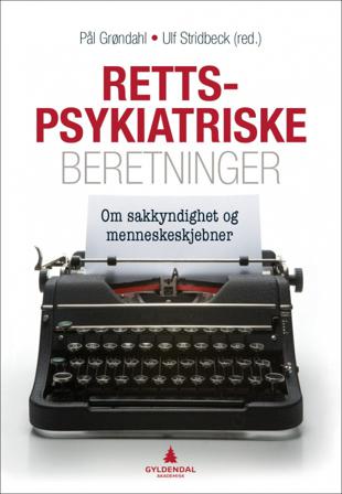 Rettspsykiatriske beretninger - Bok - Paperback