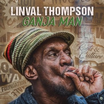 Ganja man Linval Thompson