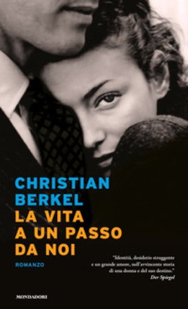 La vita a un passo da noi Christian Berkel