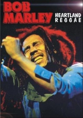 Heartland reggae Bob Marley