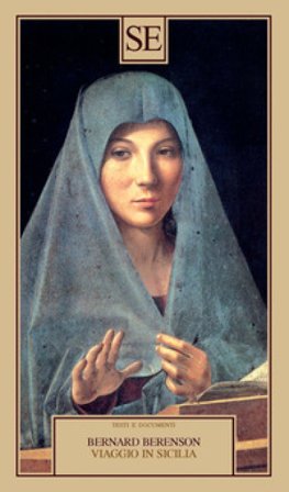 Viaggio in Sicilia Bernard Berenson