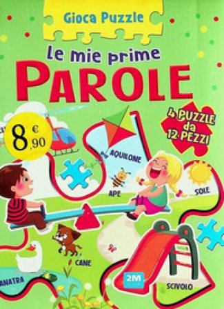 Prime parole. Gioca puzzle. Ediz. a colori