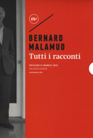 Tutti i racconti Bernard Malamud