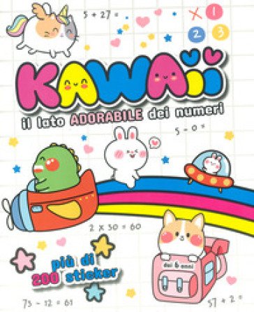 Kawaii. Il lato adorabile dei numeri Roberta Spagnolo