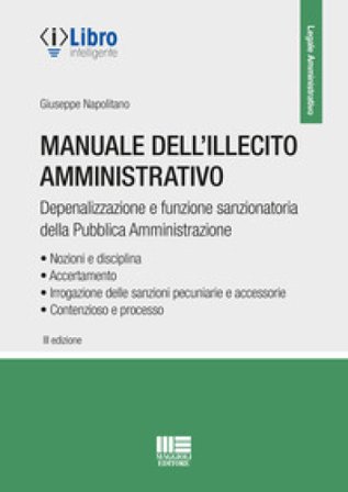 Manuale dell'illecito amministrativo Giuseppe Napolitano