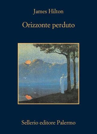 Orizzonte perduto James Hilton