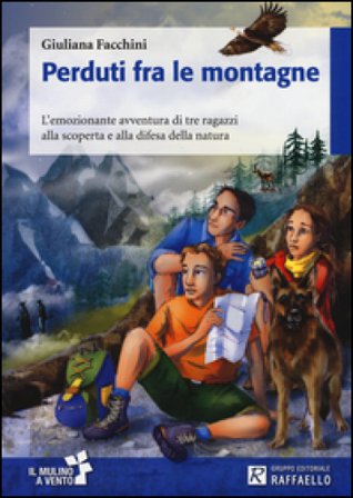 Perduti fra le montagne Giulia Facchini