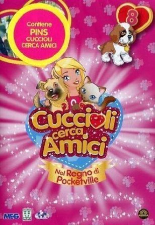 Cuccioli Cerca Amici #08 (Dvd+Pins)