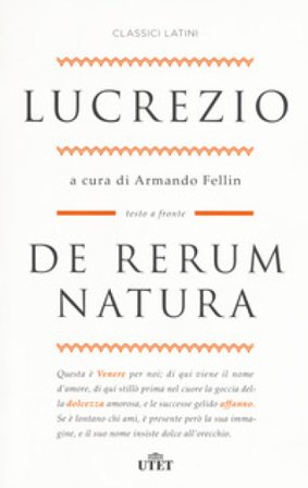 De rerum natura. Testo latino a fronte Tito Lucrezio Caro