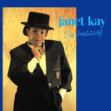 So amazing Janet Kay