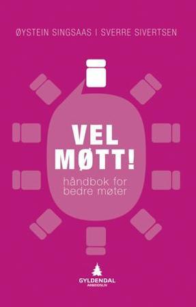 Vel møtt! - Bok av Sverre Sivertsen & Øystein Singsaas - Paperback