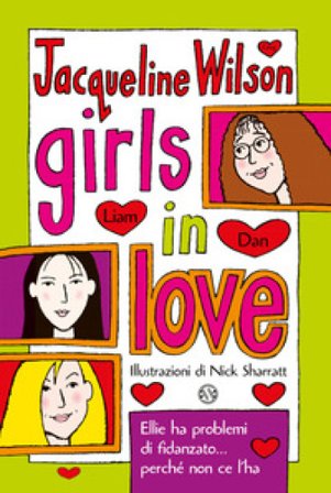 Girls in love. Tre ragazze tre. Vol. 1 Jacqueline Wilson