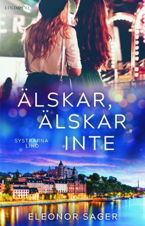 Älskar, älskar inte - Bok av Eleonor Sager - Danskt band